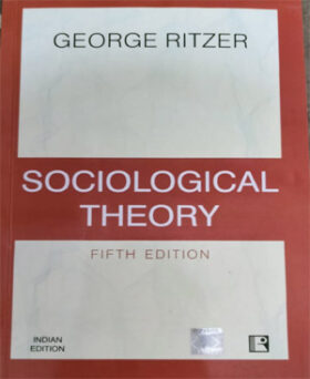 George Ritzer Sociology Theory Fifth Edition
